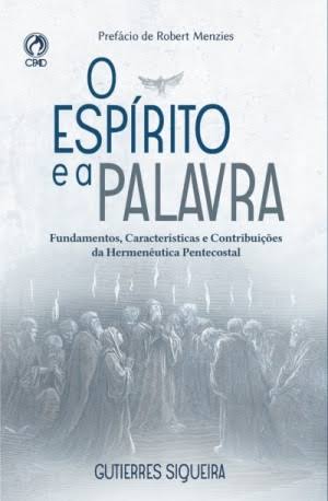 O Espirito E A Palavra