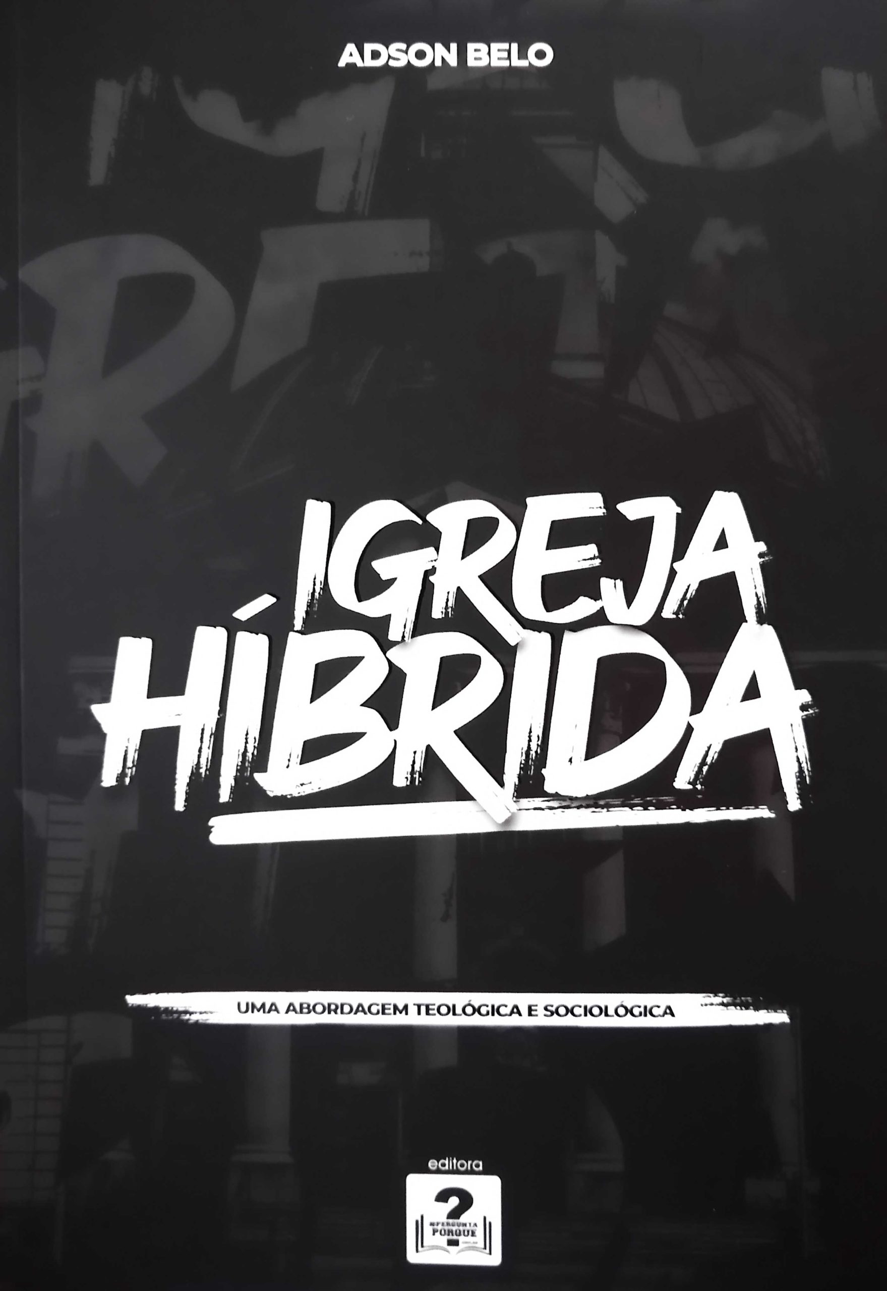 Igreja Híbrida