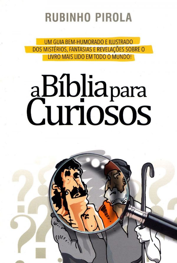 A Bíblia Para Curiosos