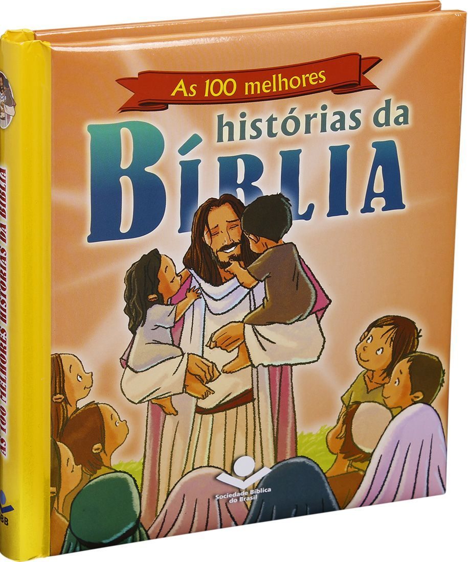 As 100 Melhores Histórias Da Bíblia