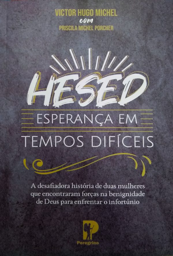 Hesed | Esperança Em Tempos Difíceis