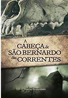 A Cabeça De São Bernardo Das Correntes