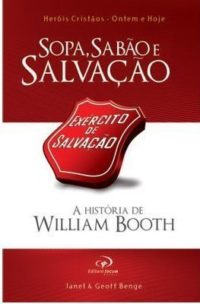 Sopa, Sabão E Salvação