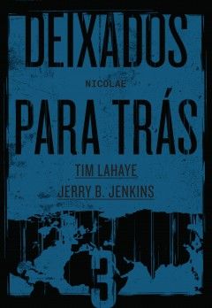 Deixados Para Trás | Volume 3