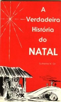 A Verdadeira História Do Natal