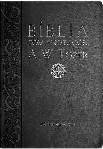 Bíblia Com Anotações De A. W. Tozer