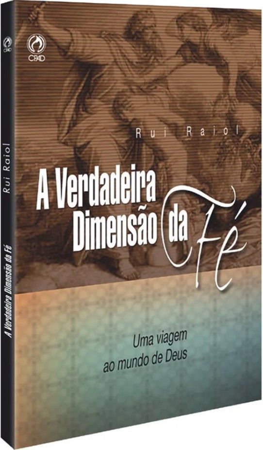 A Verdadeira Dimensão Da Fé