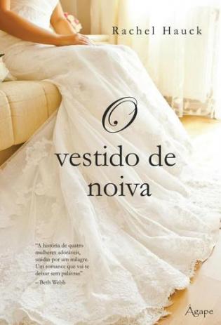 O Vestido De Noiva