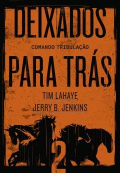 Deixados Para Trás | Volume 2