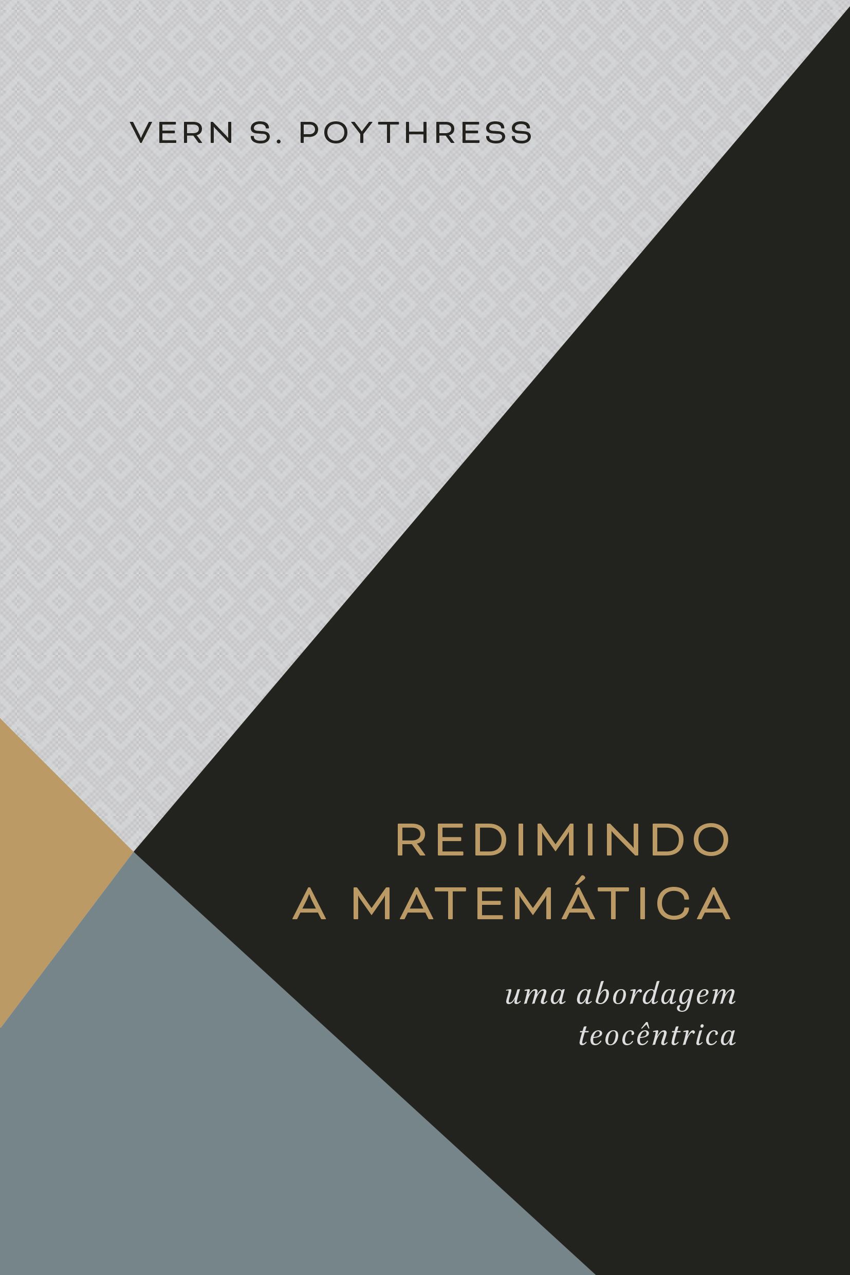 Redimindo A Matemática