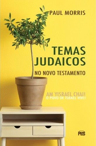 Temas Judaicos No Novo Testamento