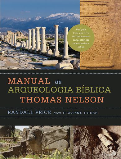 Manual De Arqueologia Bíblica Thomas Nelson