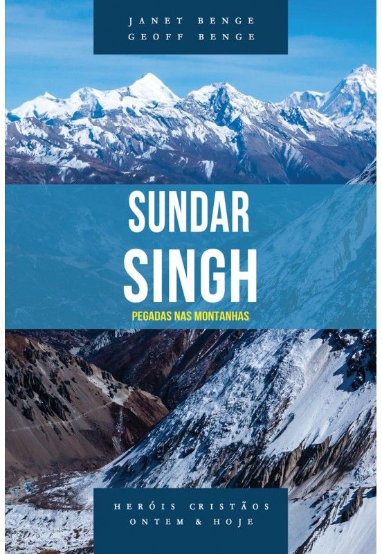 Sundar Singh | Série Heróis Cristãos