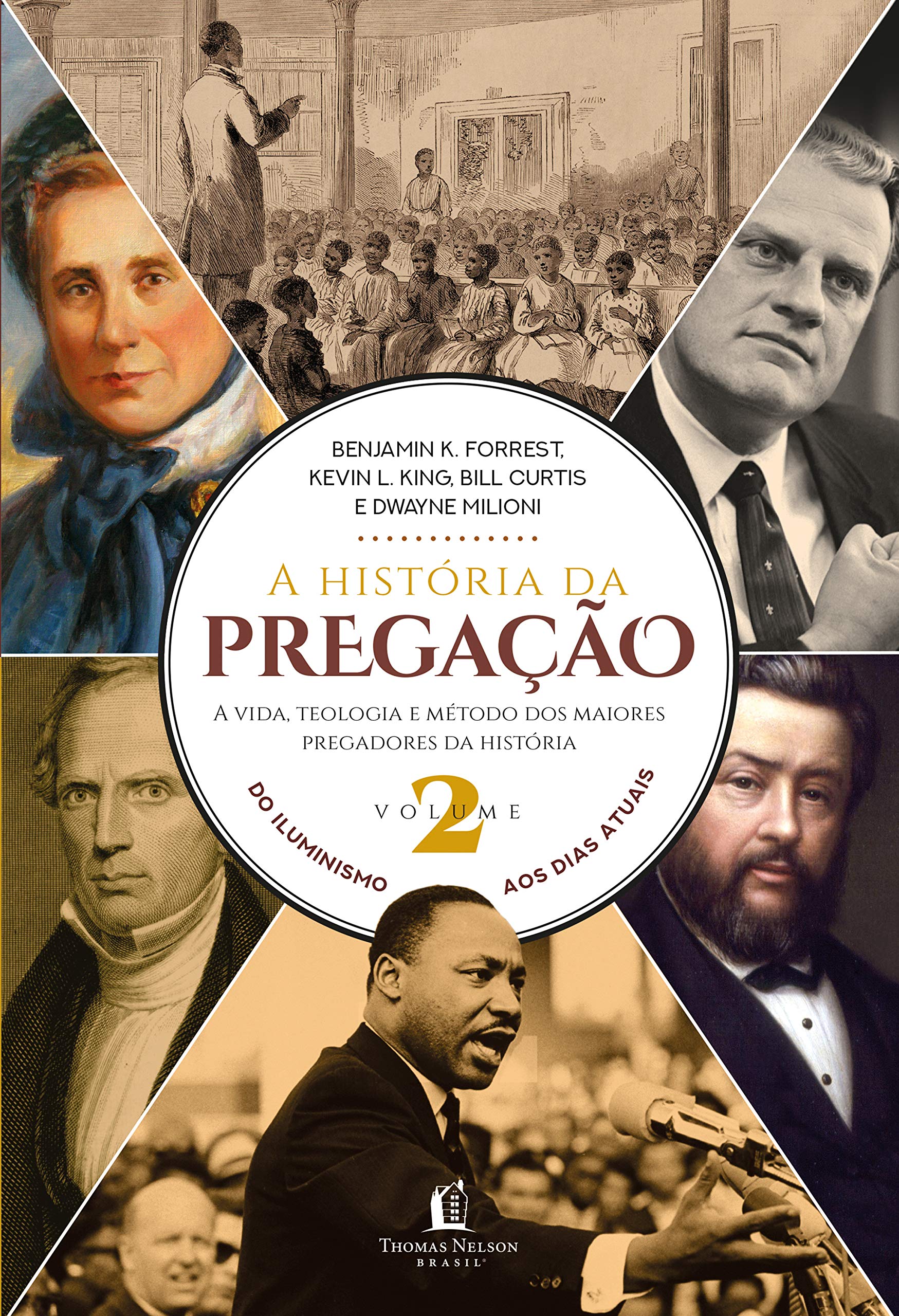 A Historia Da Pregação | Volume 2