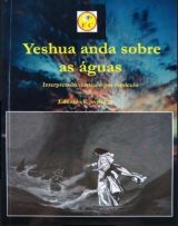 Yeshua anda sobre as água