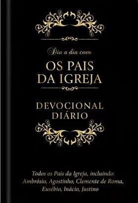 Dia a dia com os Pais da Igreja | Capa Luxo