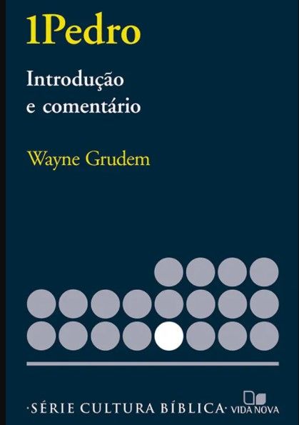 1Pedro – Introdução E Comentário