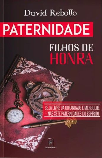 Paternidade – Filhos de Honra