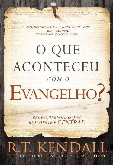 O que aconteceu com o evangelho?