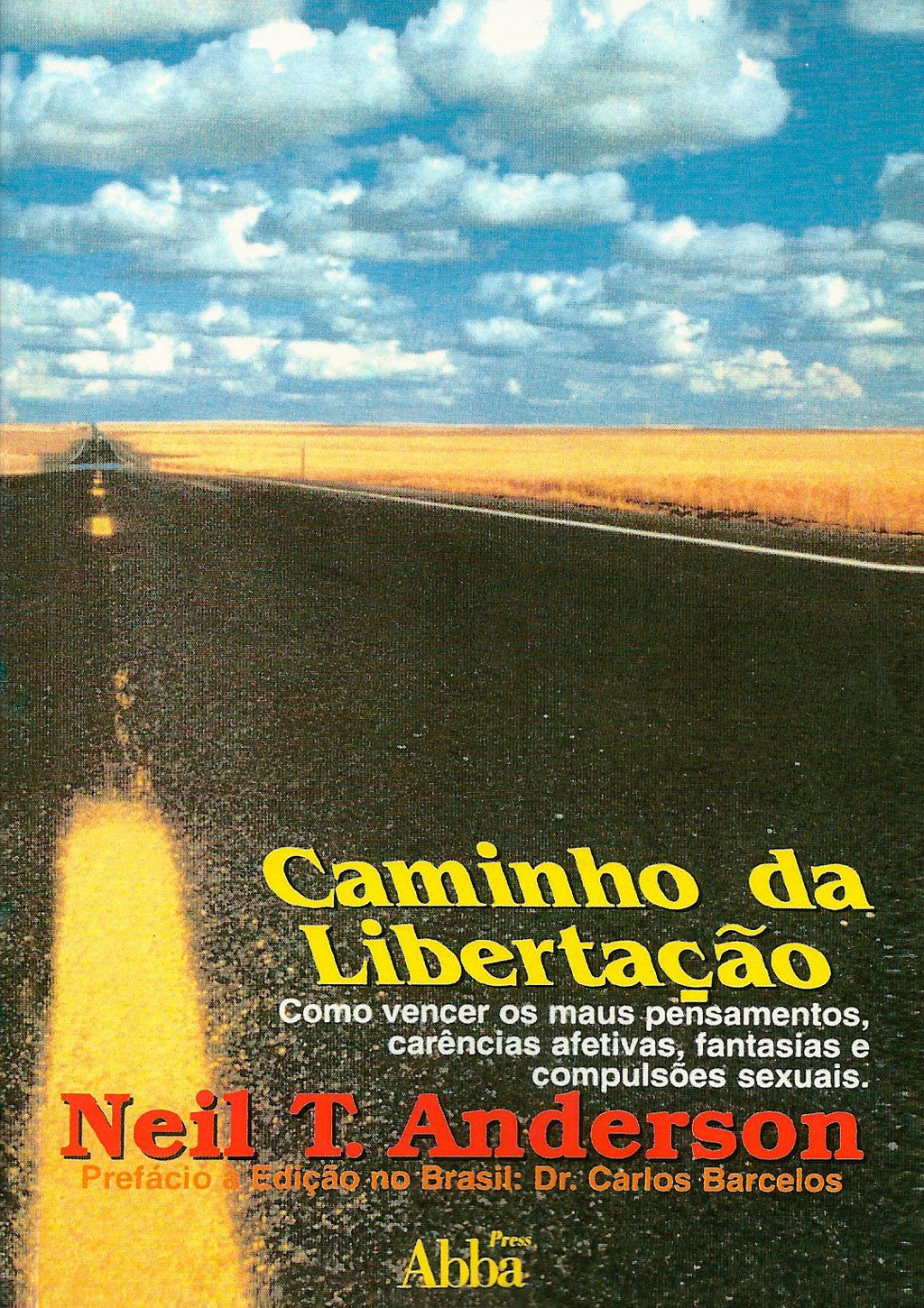 Caminho Da Libertacao