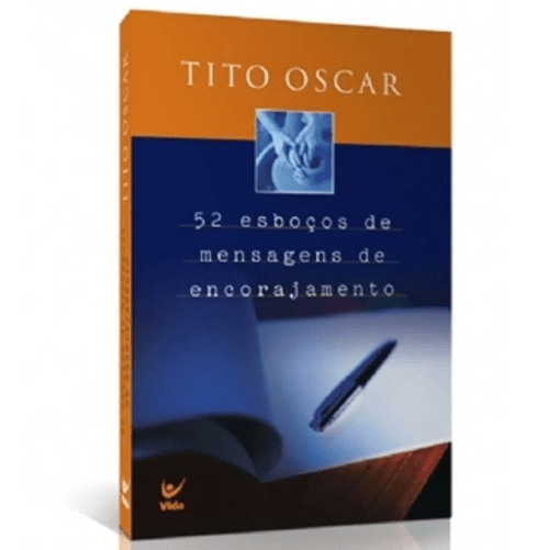 52 Esboços de Mensagens de Encorajamento