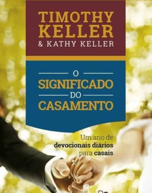 O Significado do Casamento Devocional