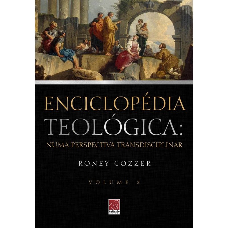 Enciclopédia Teológica Volume 2