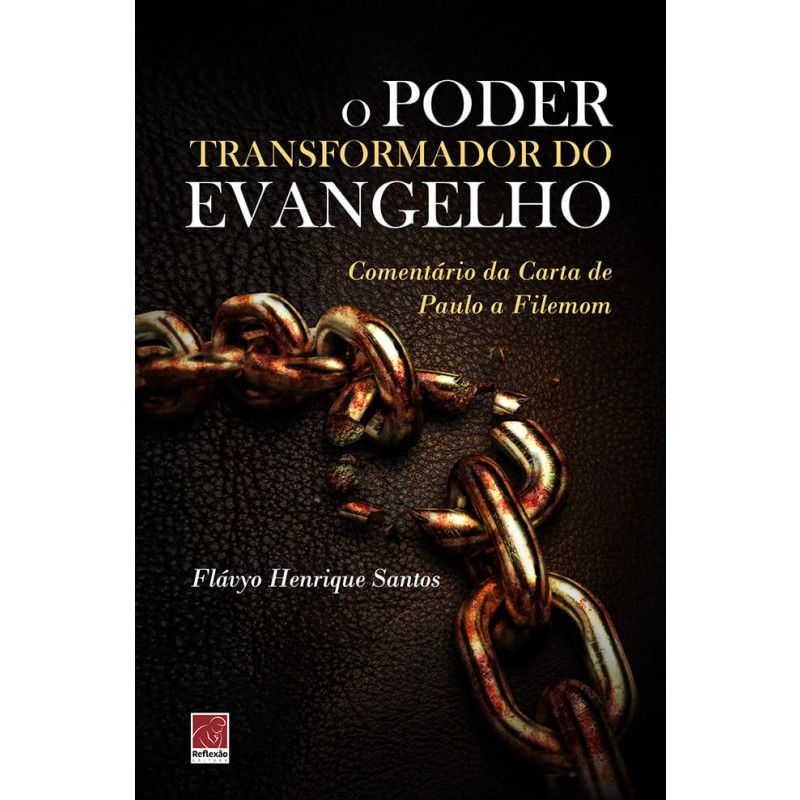 O poder transformador do evangelho