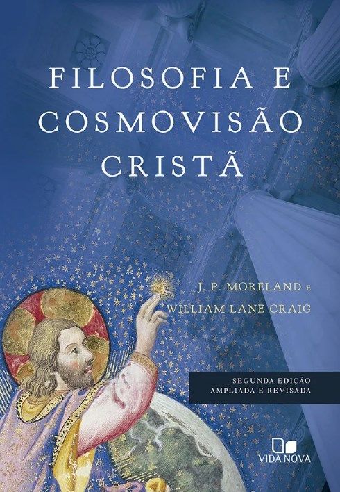 Filosofia e Cosmovisão Cristã | Capa Dura