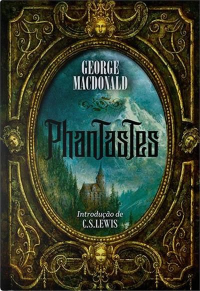 Phantastes | George MacDonald