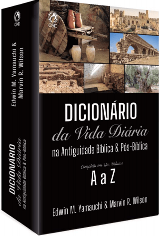 Dicionário da Vida Diária na Antiguidade Bíblica e Pós-Bíblica