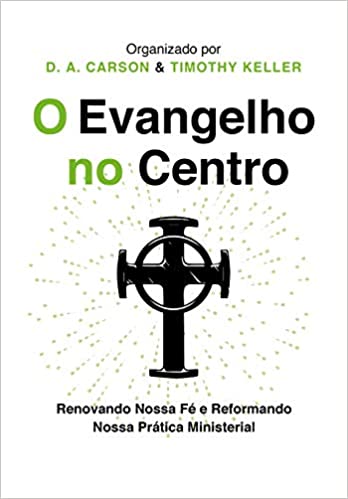 O Evangelho no Centro 2ª Edição