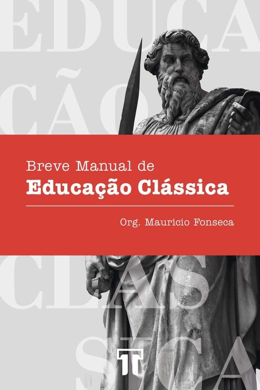 Breve manual de educação clássica
