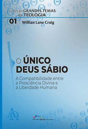 O Único Deus Sábio Nova Edição