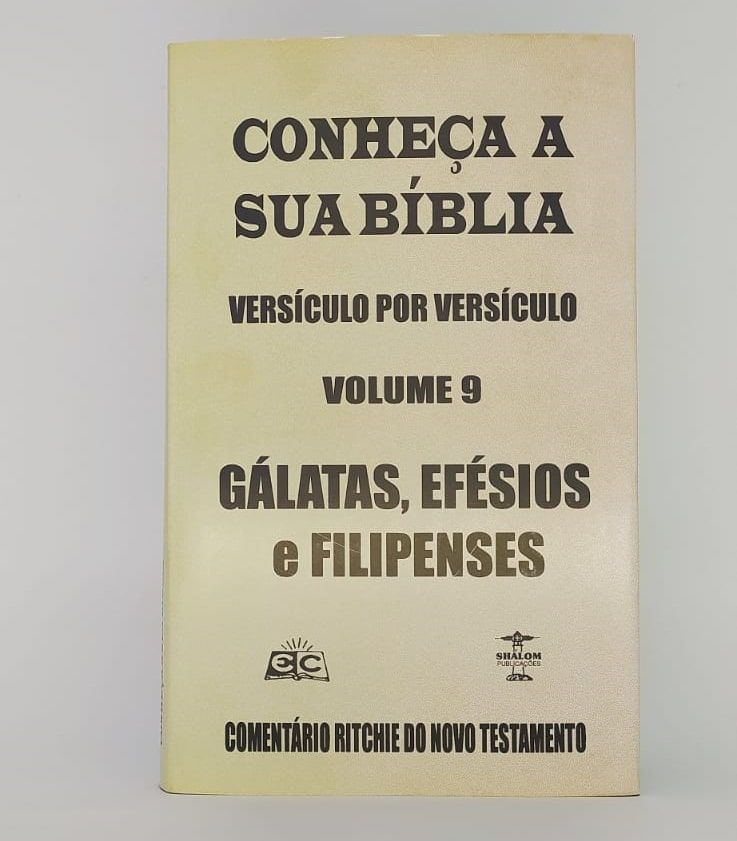 Comentário Ritchie –  Gálatas, Efésios e Filipenses | Novo Testamento Vol. 09