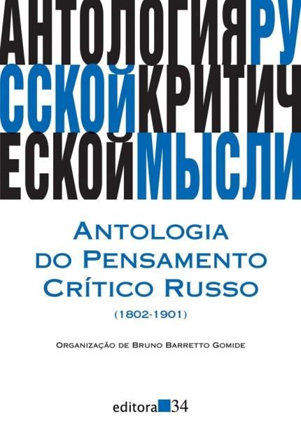 Antologia Do Pensamento Critico Russo