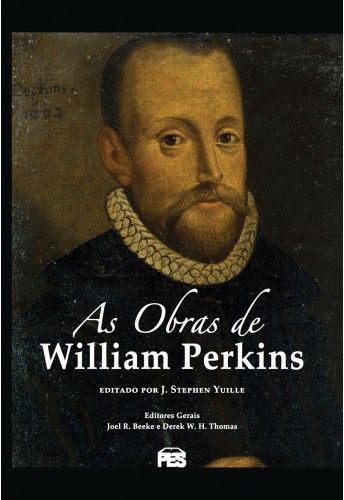 As obras de William Perkins