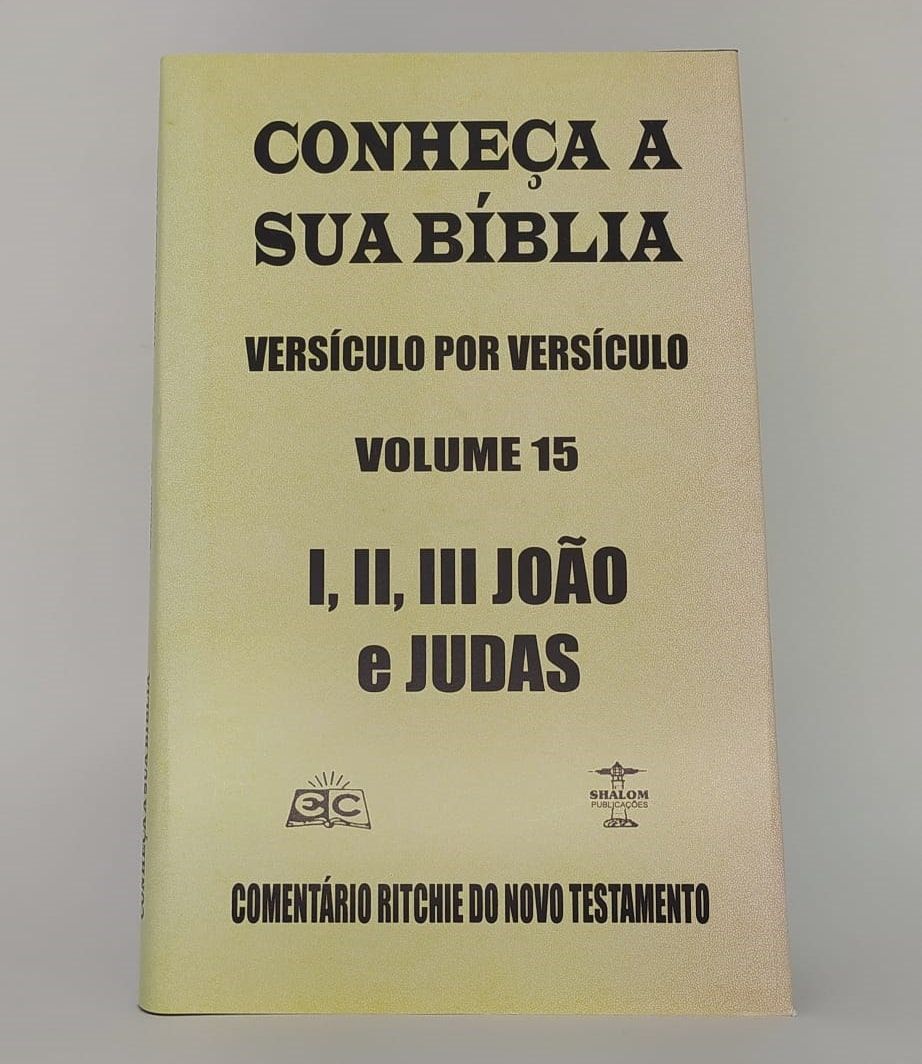 Comentário Ritchie – I, II, III João e Judas | Novo Testamento Vol. 15