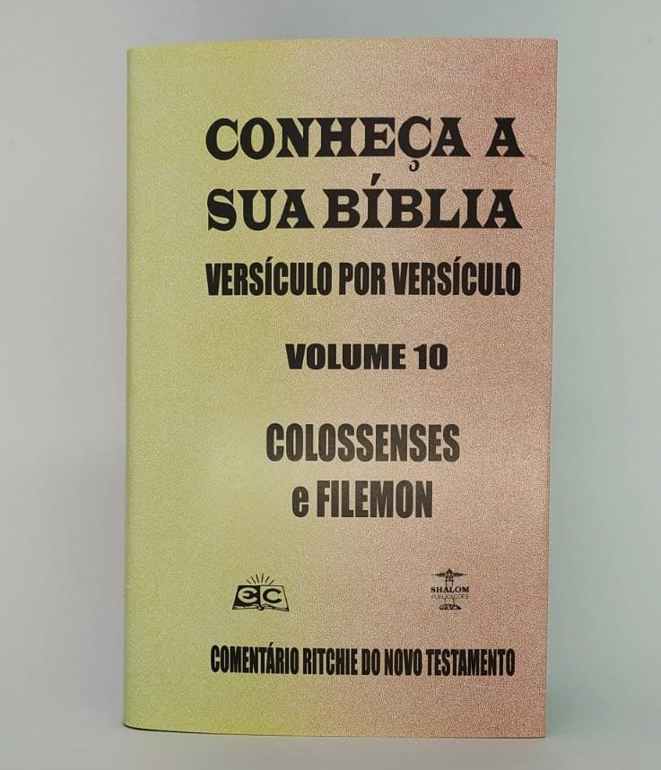 Comentário Ritchie –  Colossenses e Filemon | Novo Testamento Vol. 10