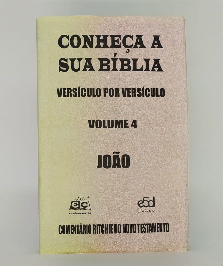 Comentário Ritchie – João | Novo Testamento  Vol. 04
