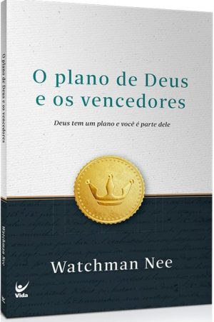 O plano de Deus e os vencedores