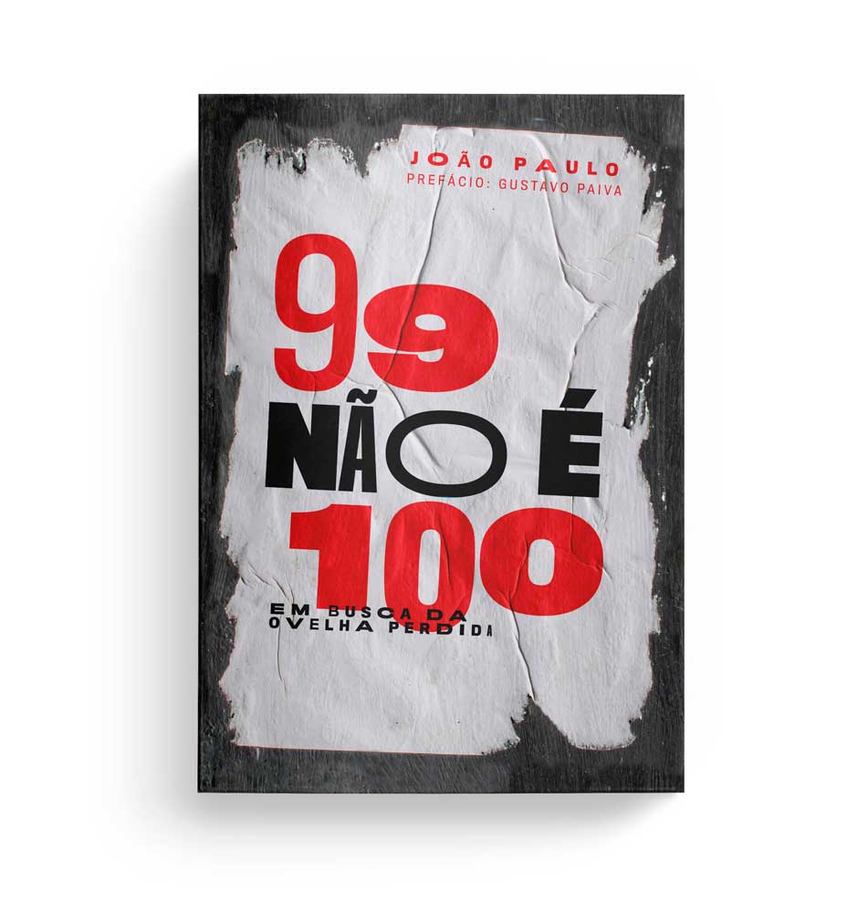 99 Não é 100 | Em Busca da Ovelha Perdida