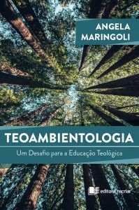 Teoambientologia | Um Desafio Para a Educação Teológica