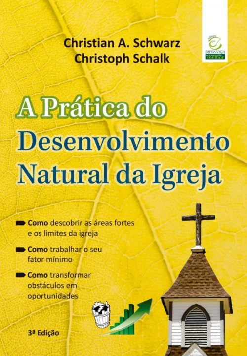 A Prática do Desenvolvimento Natural da Igreja | 3° Edição