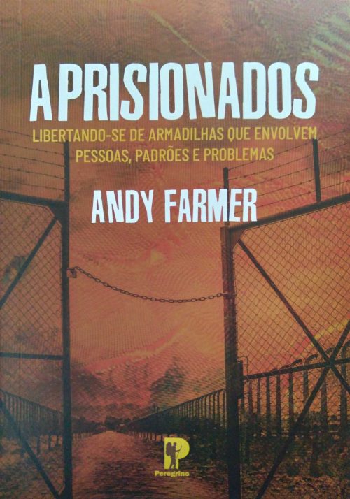 Aprisionados | Libertando-se de Armadilhas