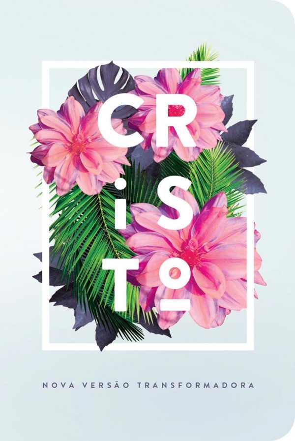 Bíblia NVT 960 Flores Tropicais Cristo