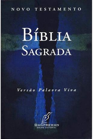 Bíblia Sagrada Versão Palavra Viva Novo Testamento