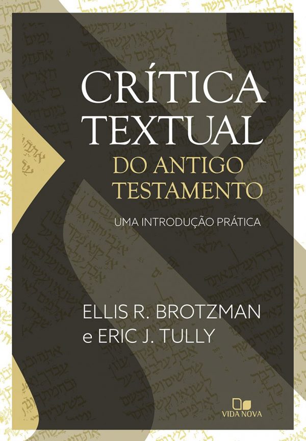 Crítica Textual do Antigo Testamento