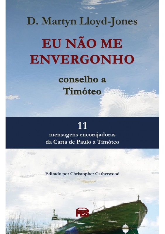 Eu Não Me Envergonho