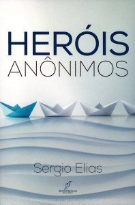 Heróis Anônimos
